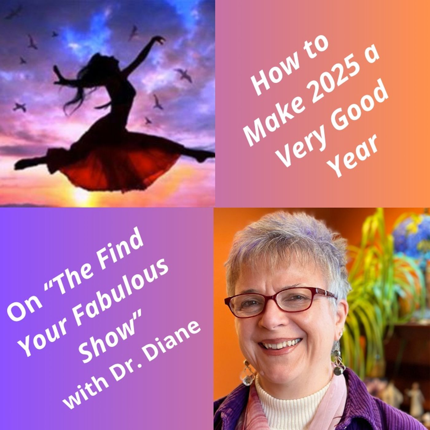 How to Make 2025 a Very Good Year! episode artwork