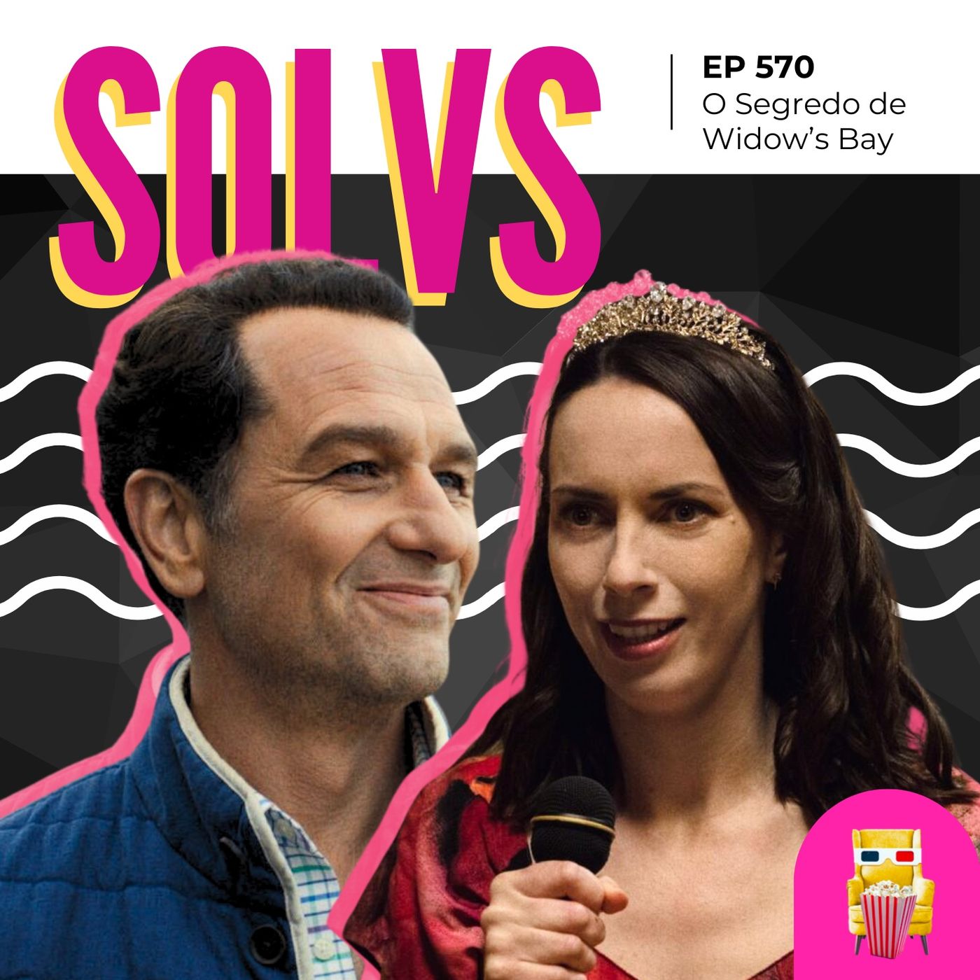 EP 570 – O Segredo de Widow’s Bay