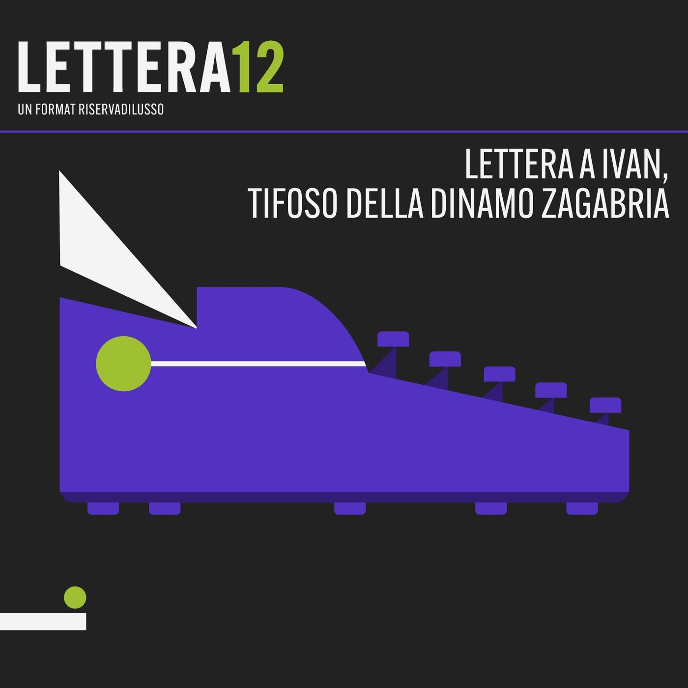 Lettera 12, un format Riserva di Lusso