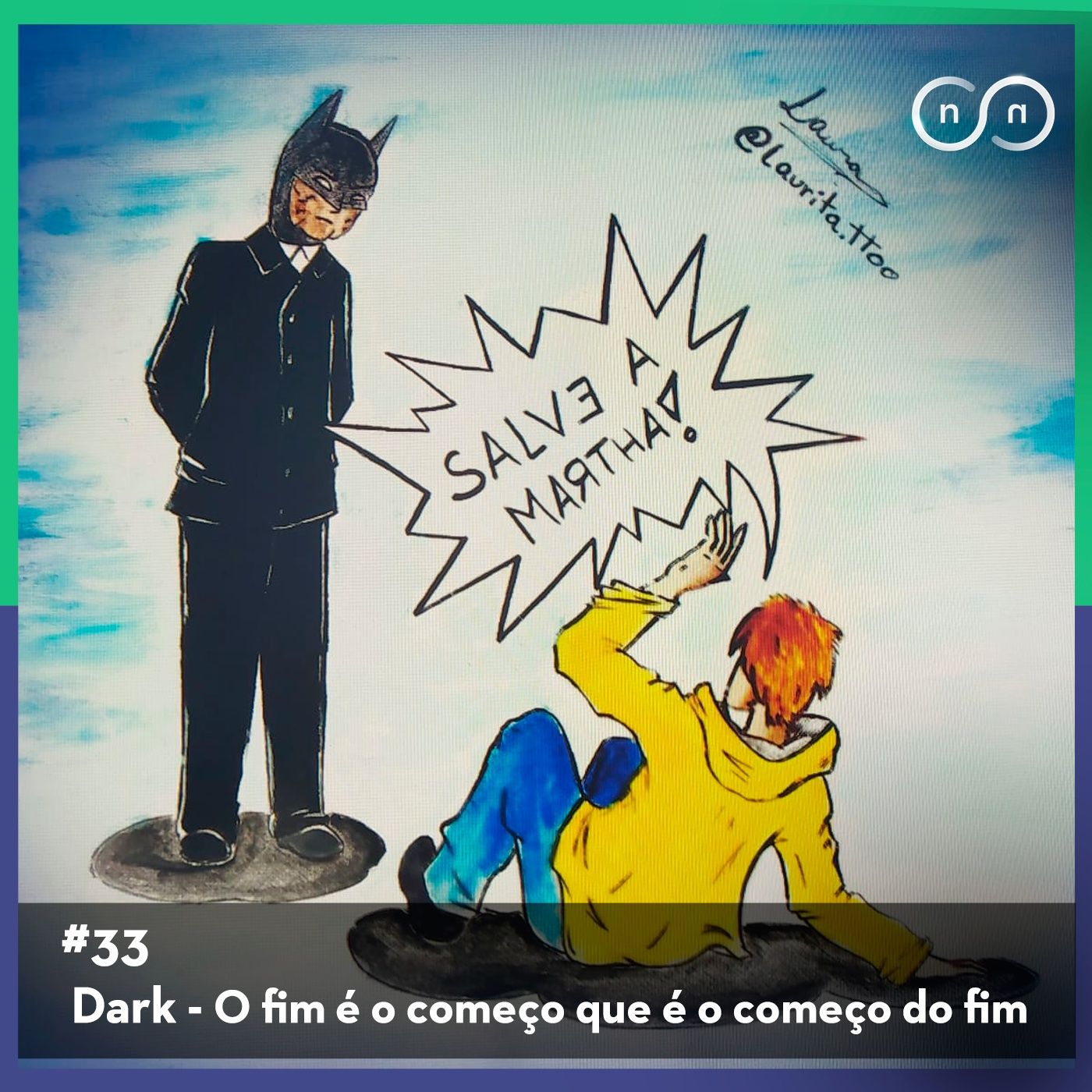 Dark | O fim é o começo que é o começo do fim – NÃOSEINADA#33 episode artwork