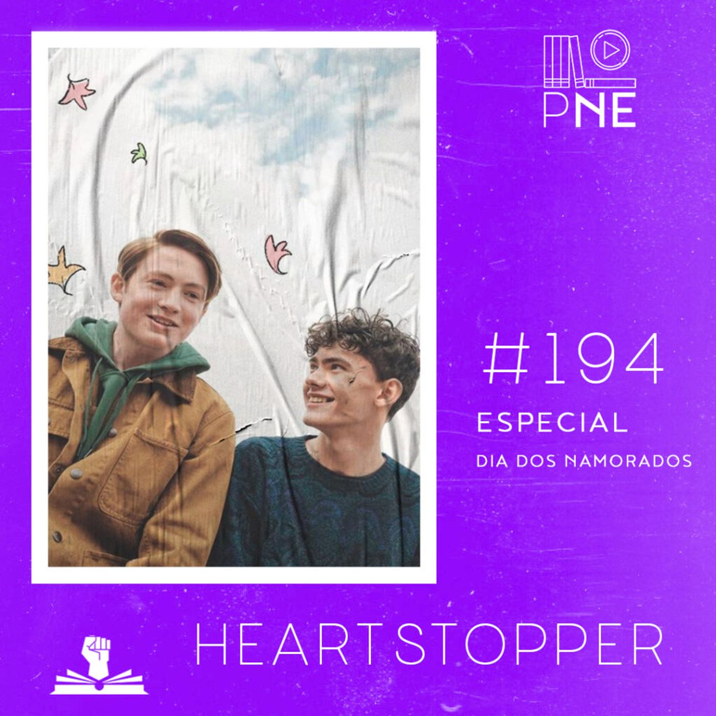 PnE 194 – Série Heartstopper (Netflix)