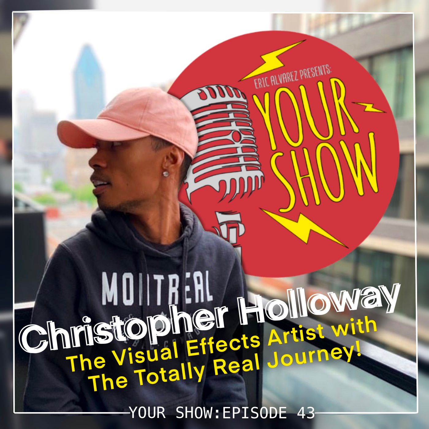 Eric Alvarez Presents: Your Show