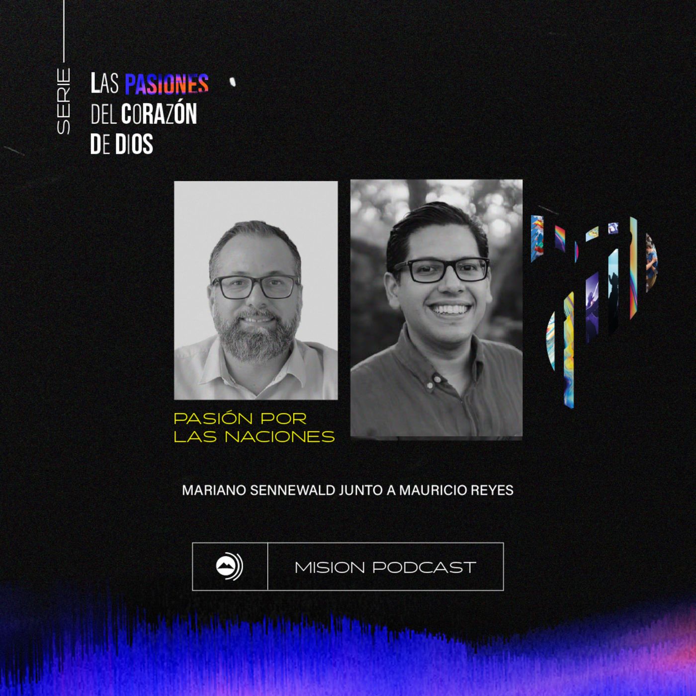 Pasión por las naciones | Mariano Sennewald con Mauricio Reyes - MISION PODCAST episode artwork