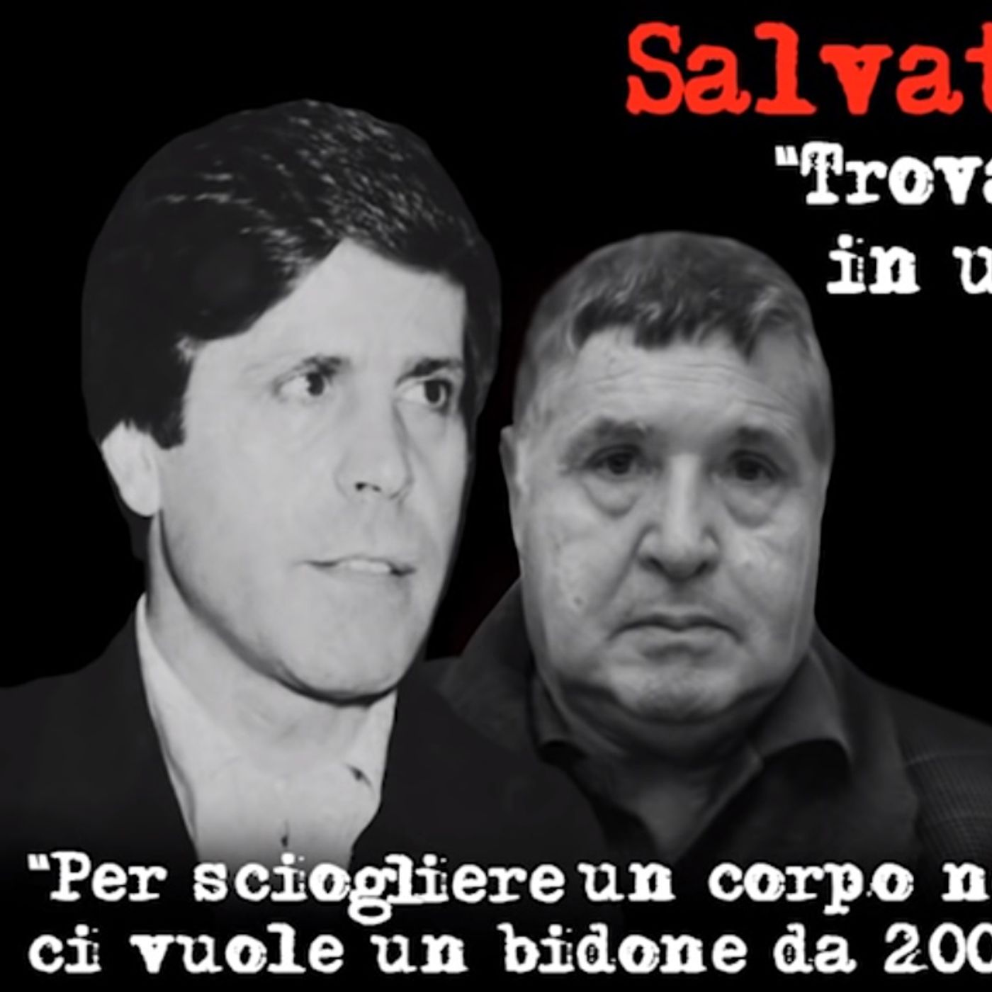 [262] «Bontate voleva eliminare anche gli amici più stretti di Riina». Parla il pentito Salvatore Cucuzza episode artwork