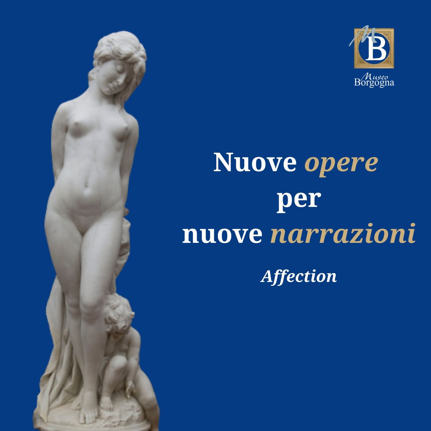 Nuove opere per nuove narrazioni
