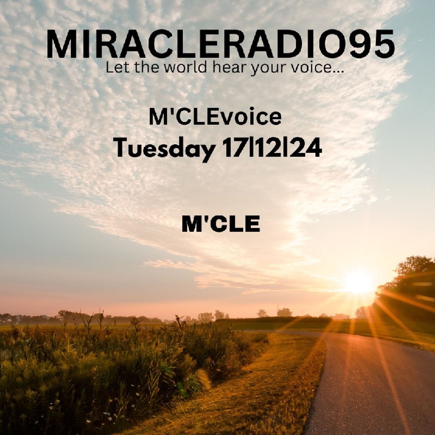 MIRACLERADIO95 _M'CLE_TUESDAY_17/12/24 episode artwork