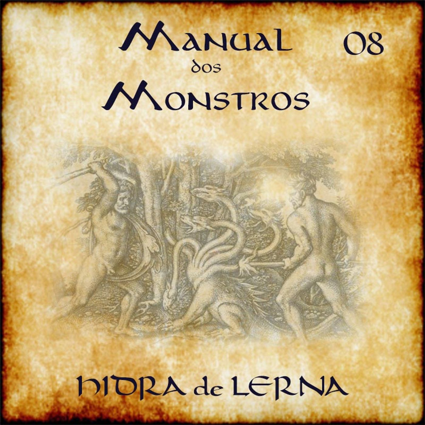 Manual dos Monstros #08 – Hidra de Lerna