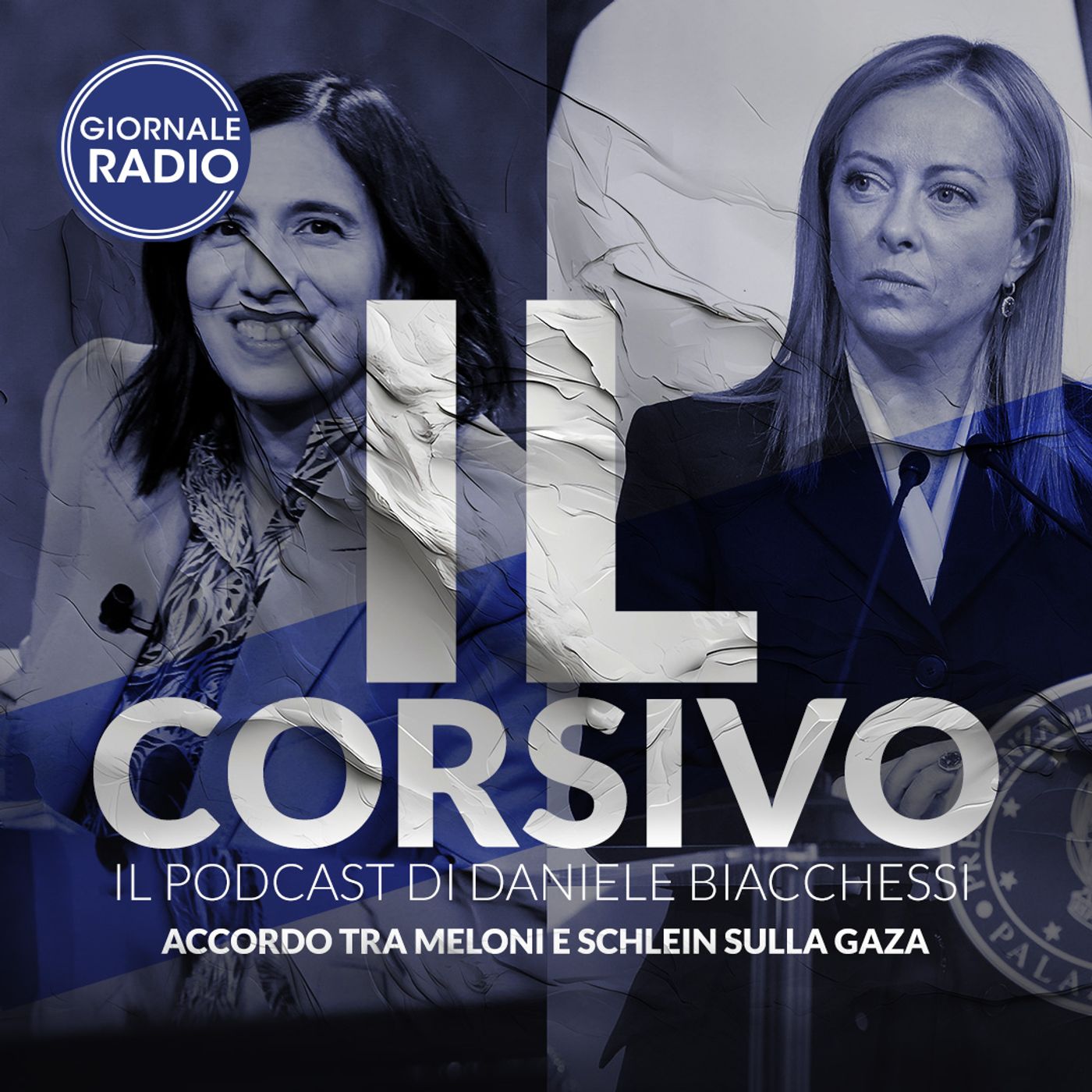 Accordo tra Meloni e Schlein sulla Gaza | 14/02/2024 | Il Corsivo episode artwork