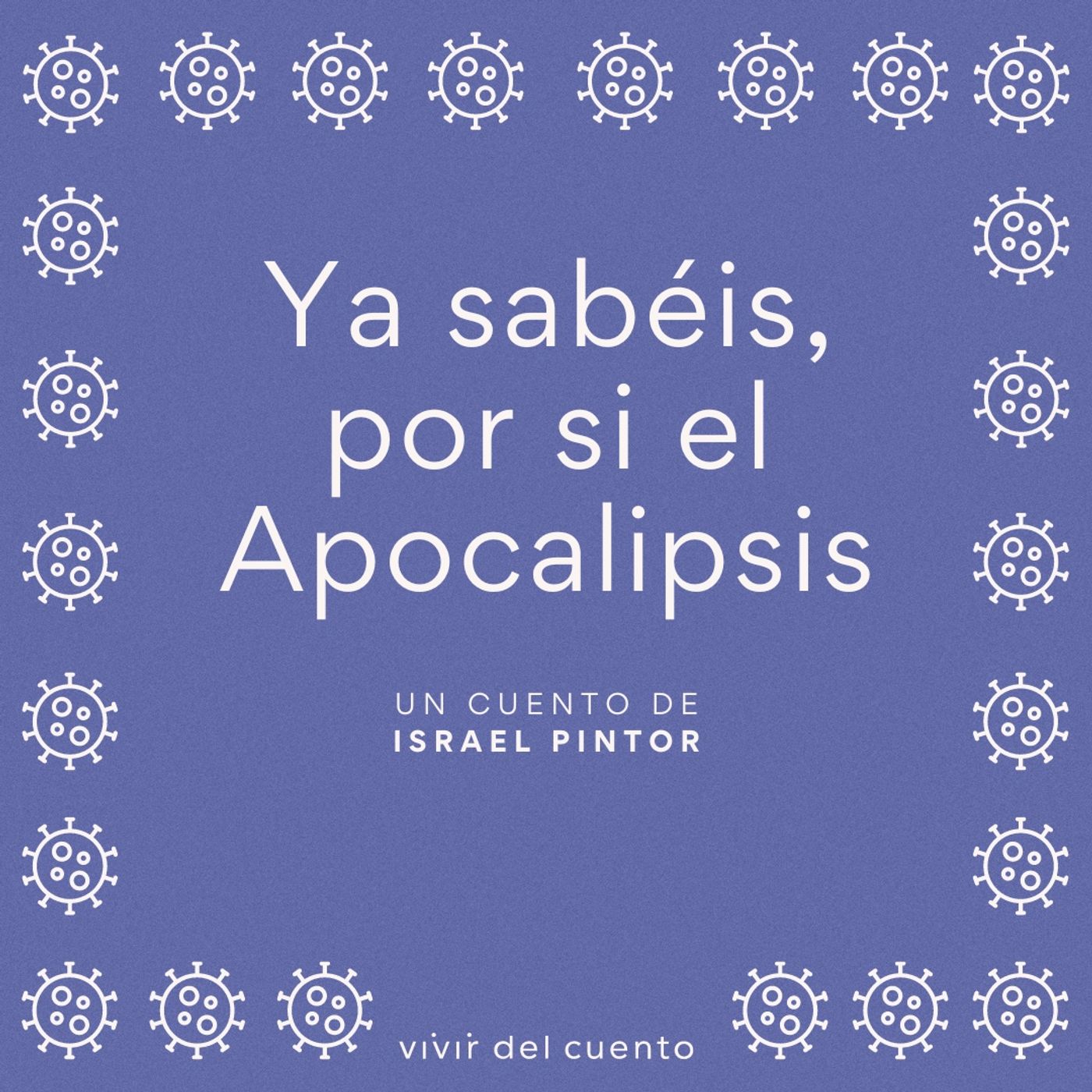 Vivir del cuento