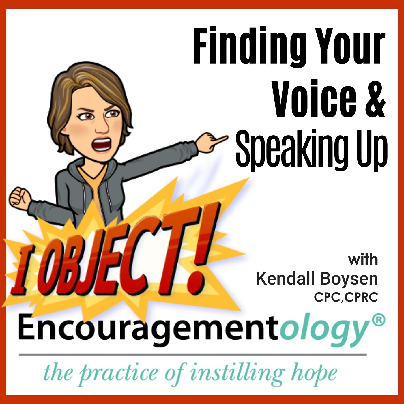 Encouragementology