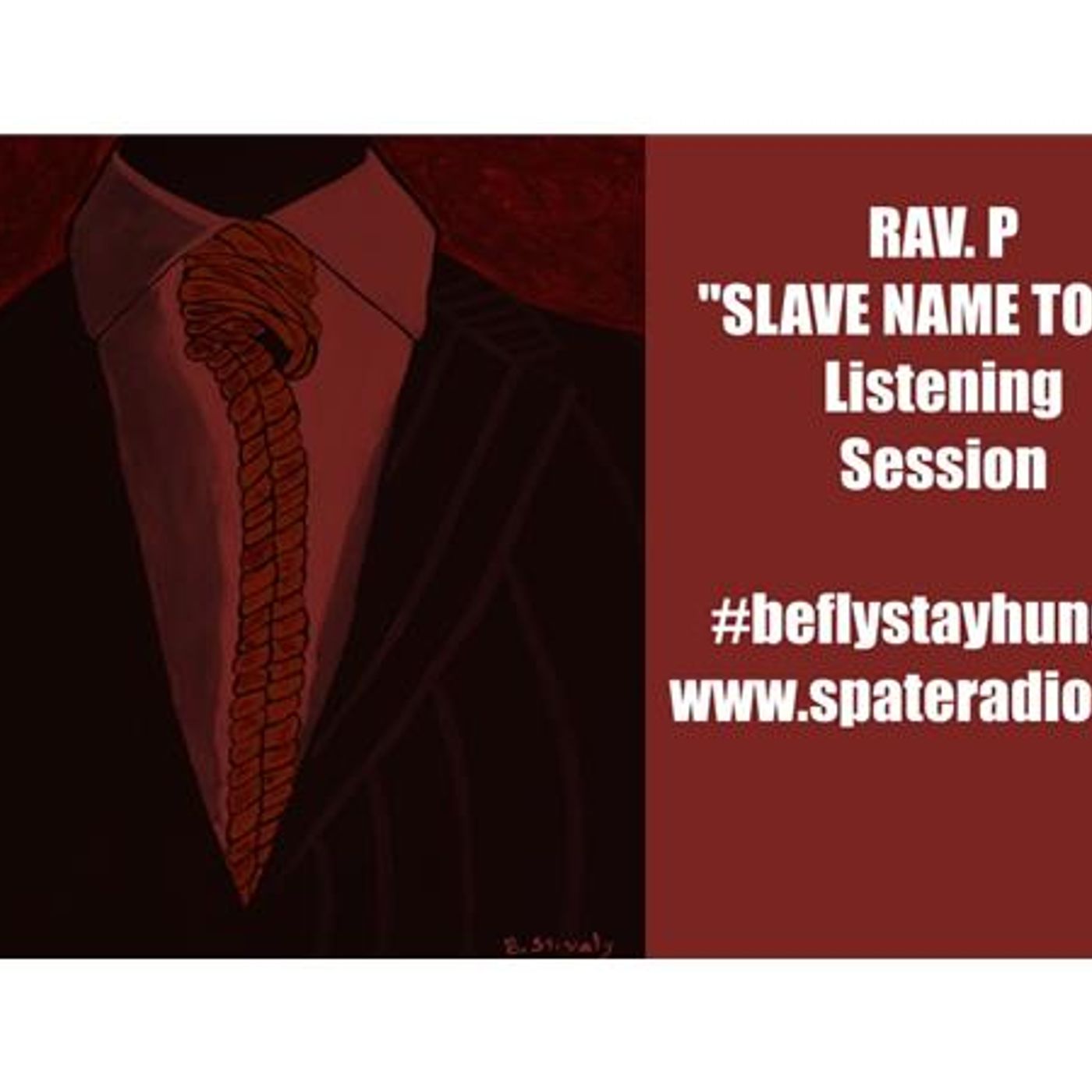 Rapper Rav. P Listening Session for the "Slave name Todd" EP episode artwork