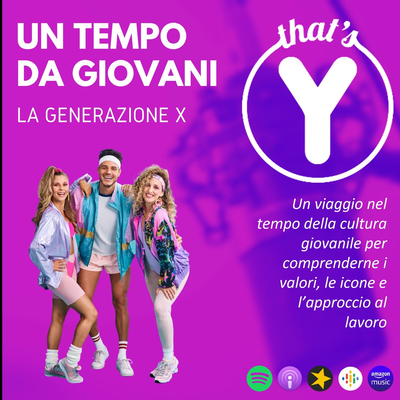 X Generation [UN TEMPO DA GIOVANI]