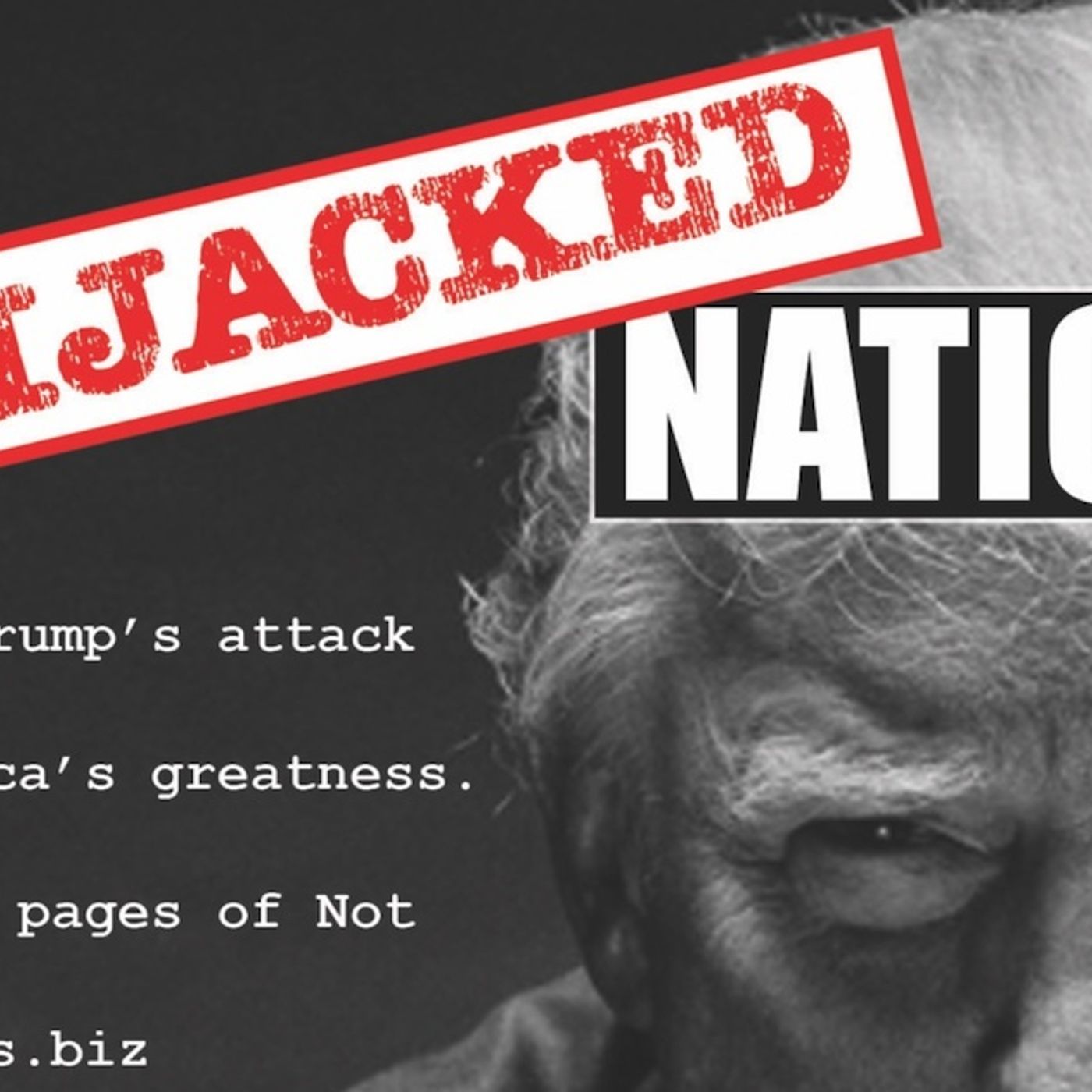 Hijacked Nation Dedicated to #TheResistance