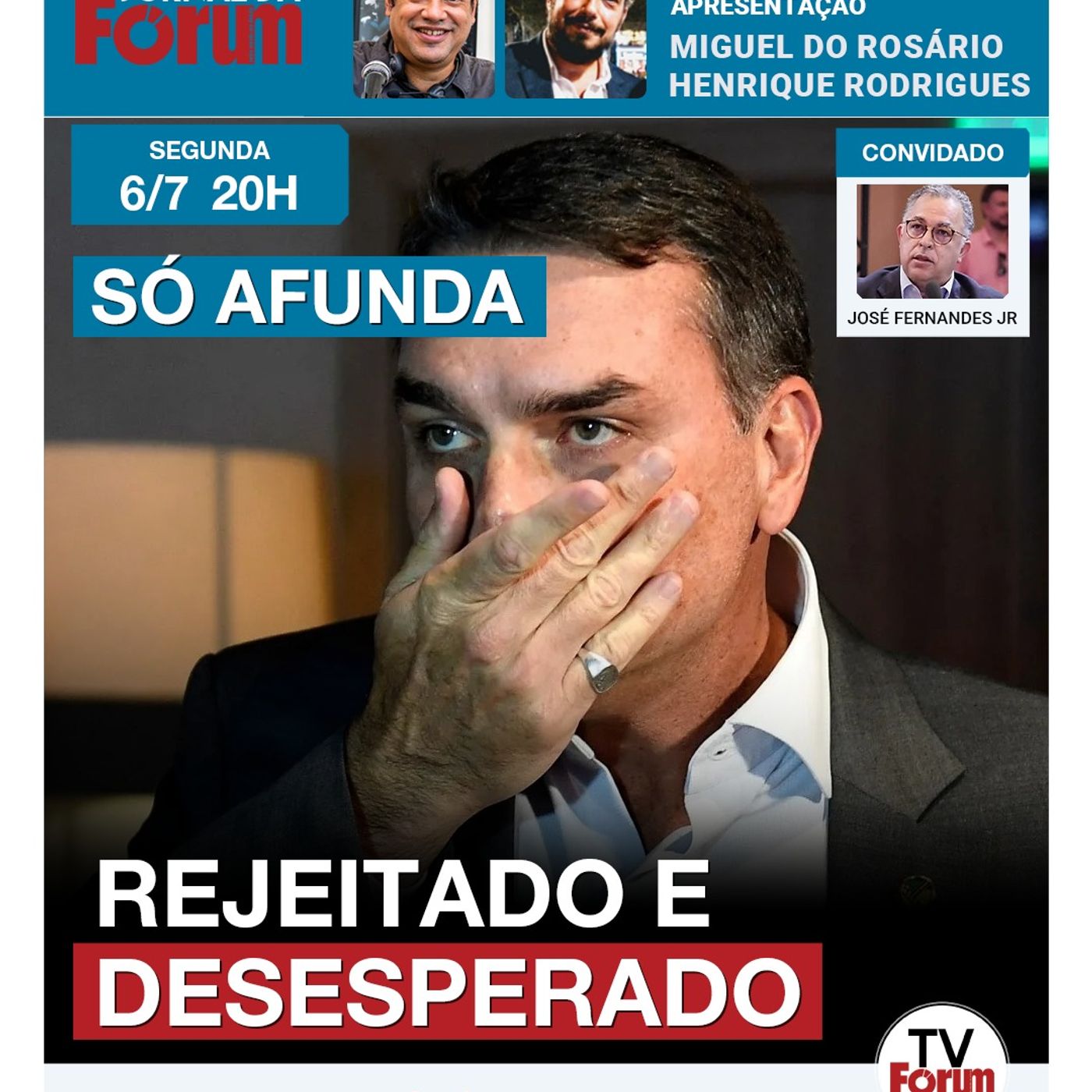 Afundando, Flávio Bolsonaro parte para o desespero nos EUA e vê rejeição explodir | 06.07.26 episode artwork