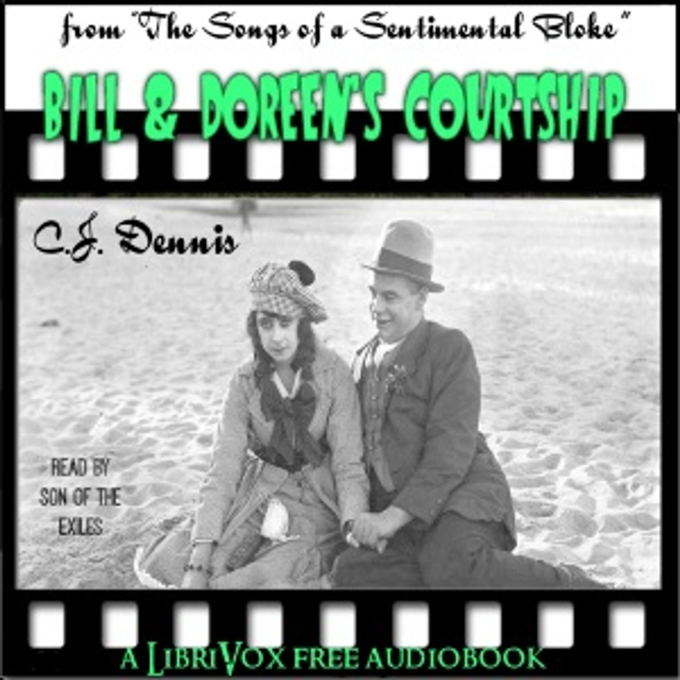 Bill & Doreen's Courtship (Selections from "The Songs of a Sentimental Bloke") by C. J. Dennis podcast artwork