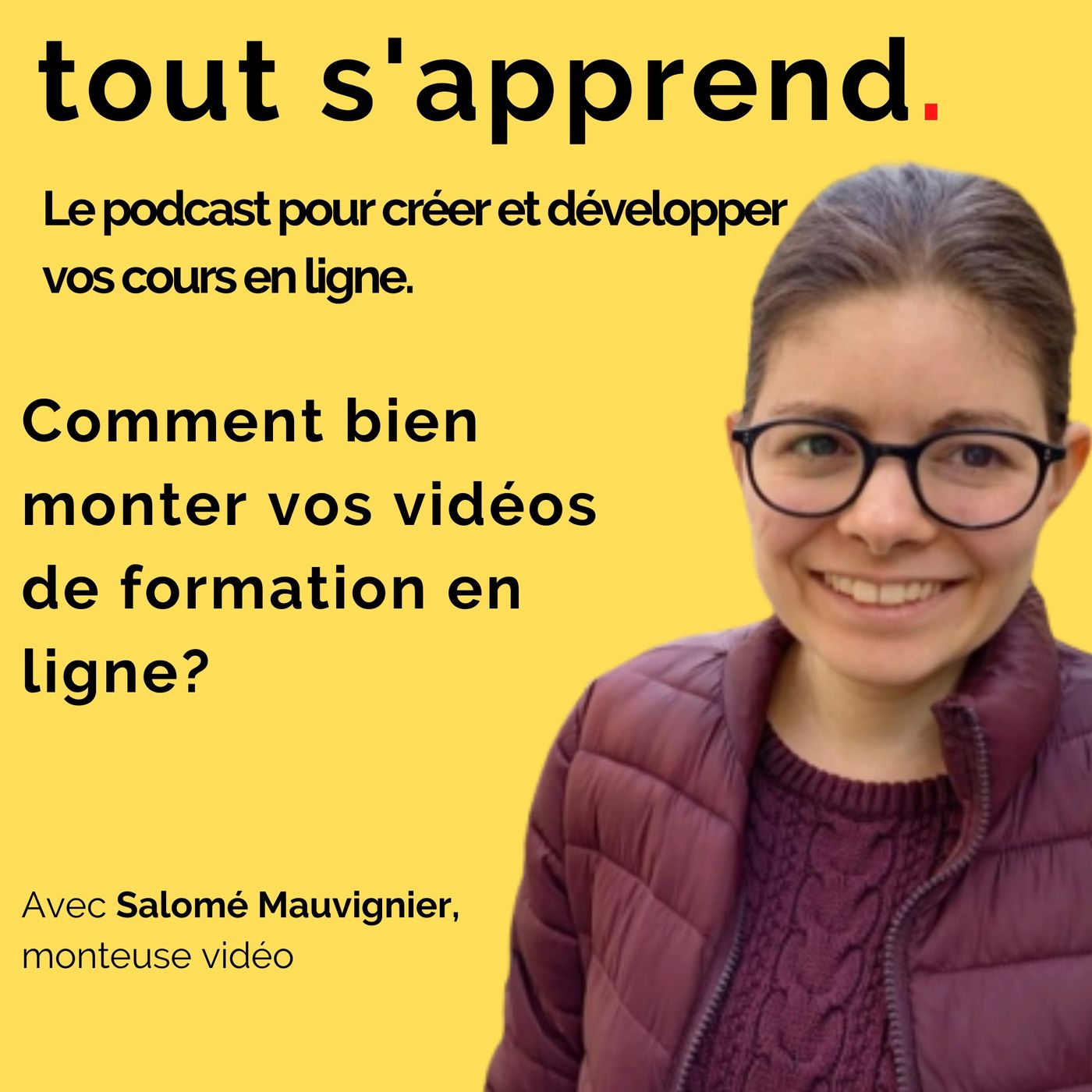 Tout s\'apprend.