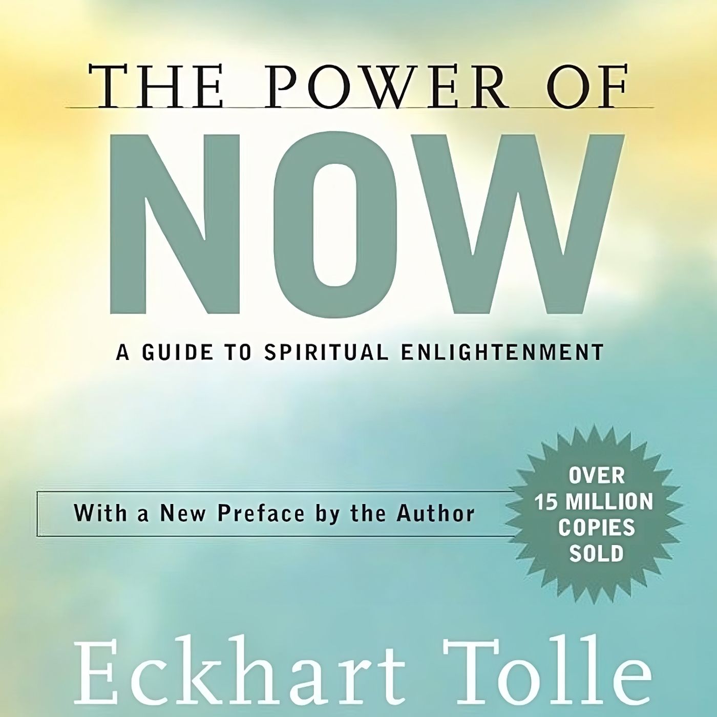 The Power of Now, Eckhart Tolle - Summary