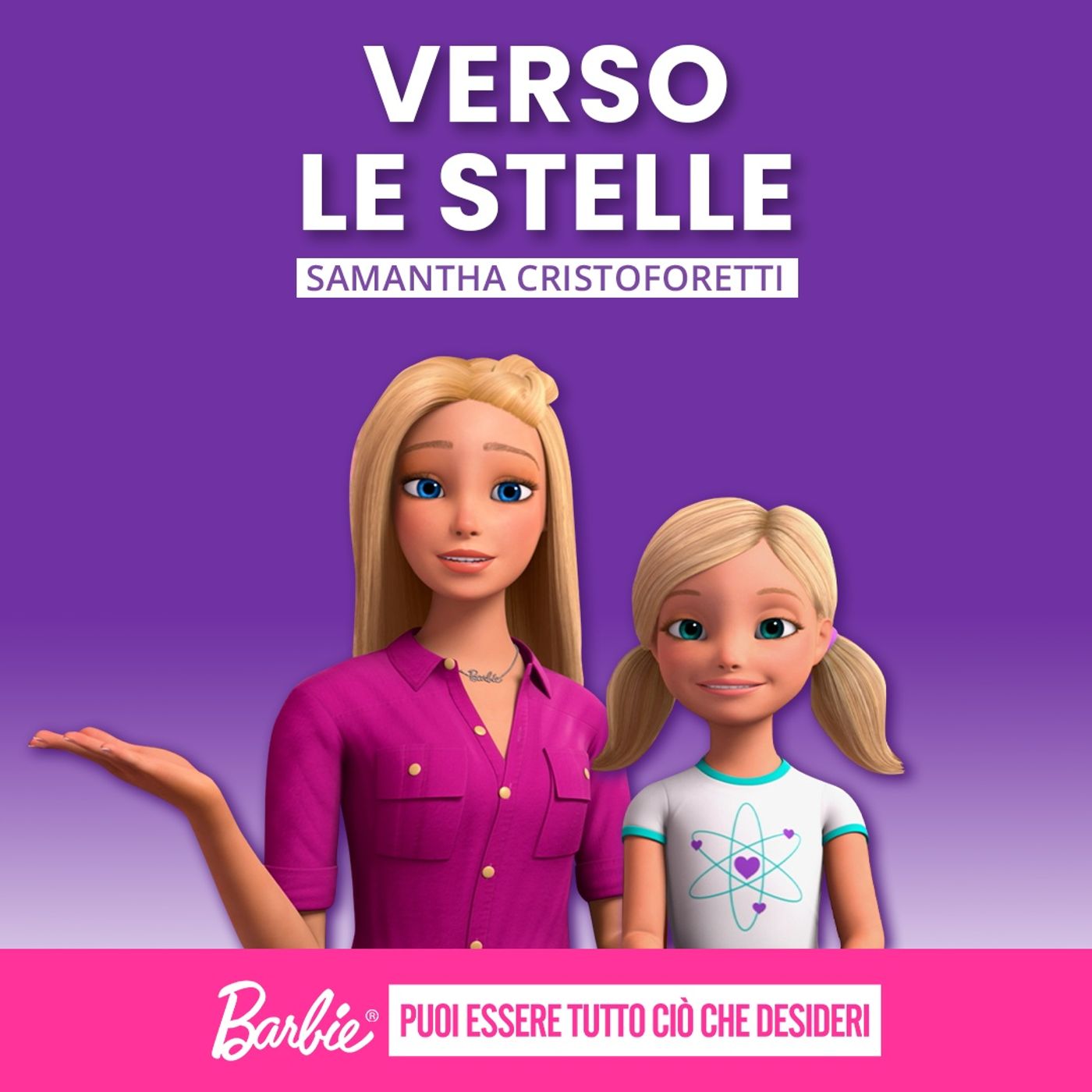 Con Barbie, Puoi essere tutto ciò che desideri