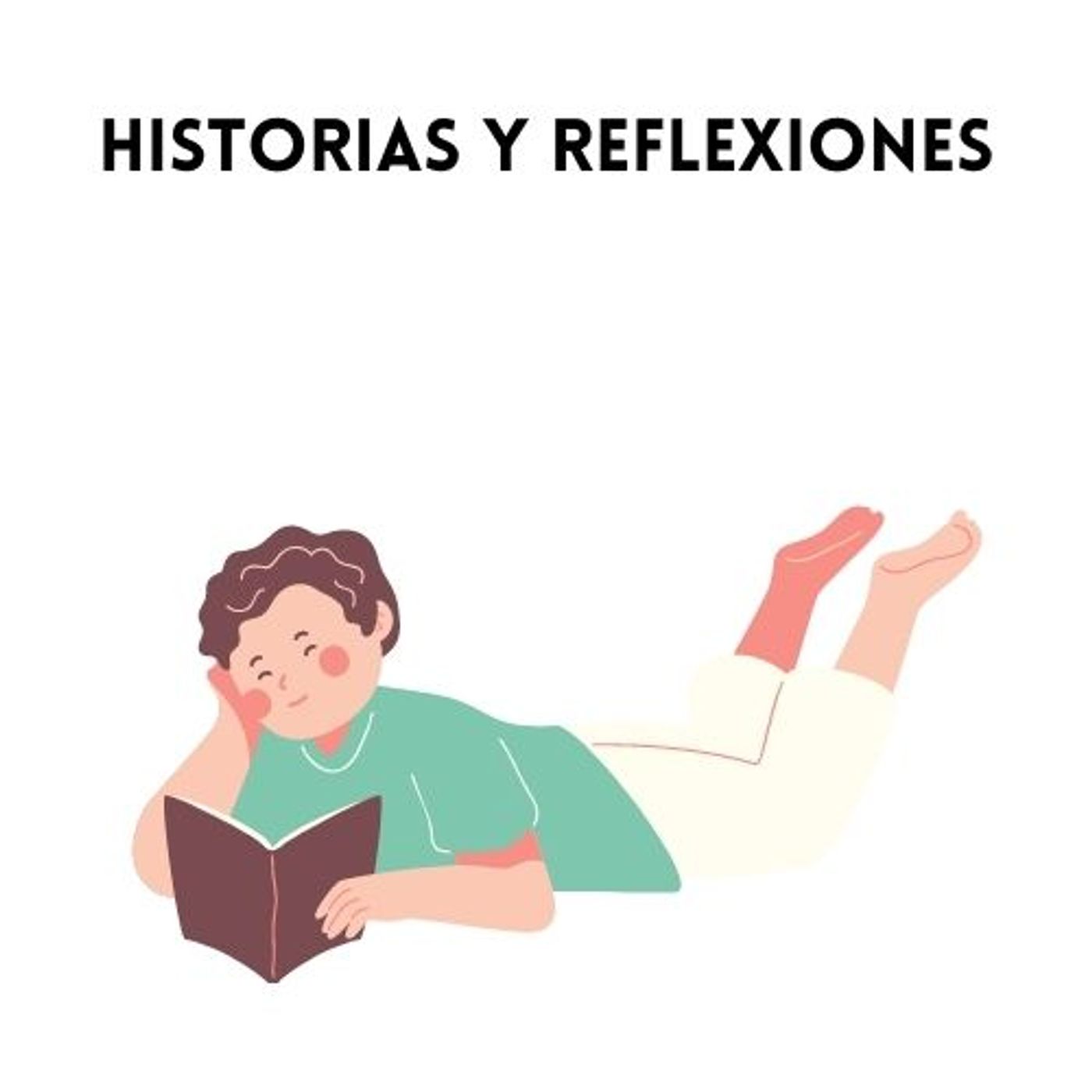 Historias y reflexiones