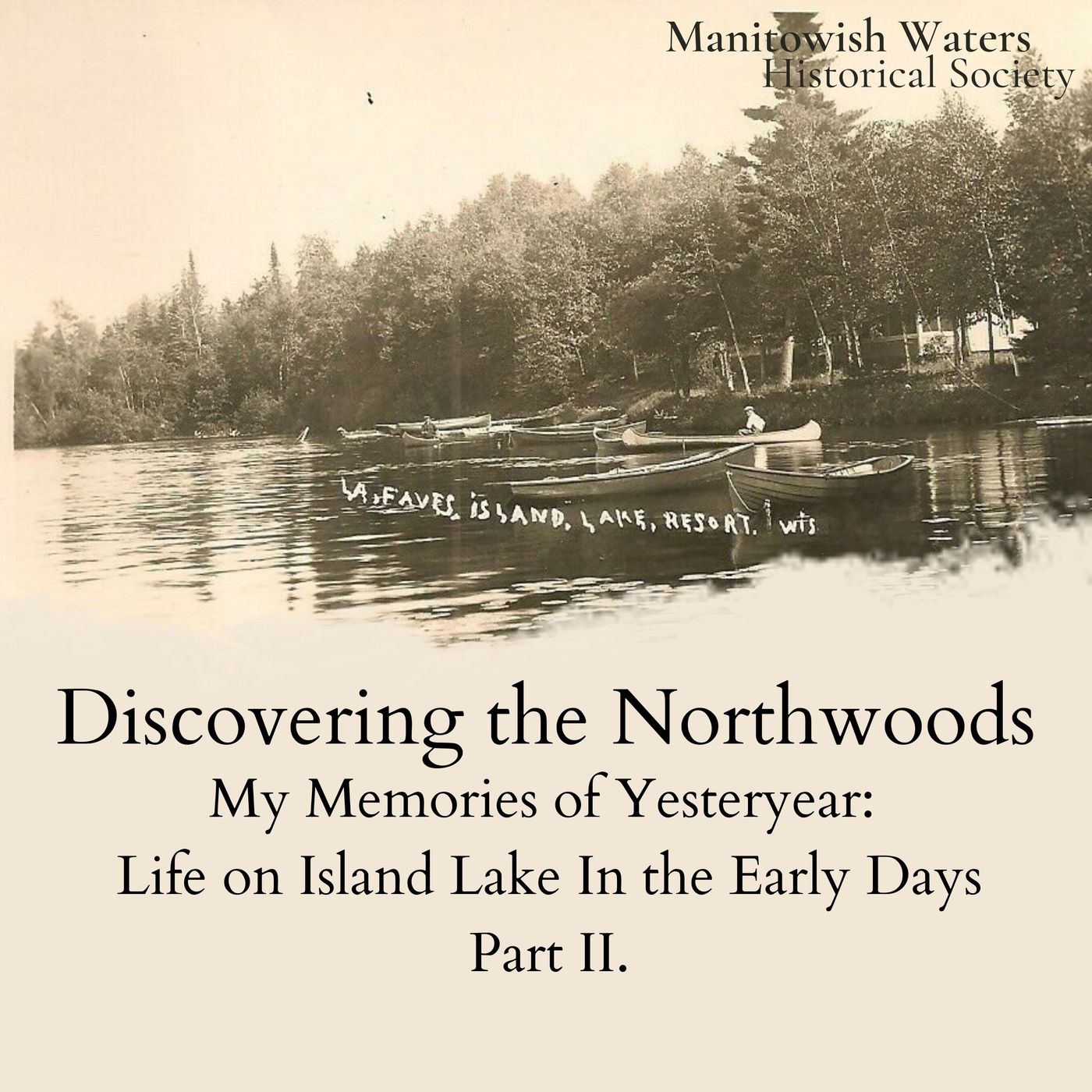 Discovering the Northwoods
