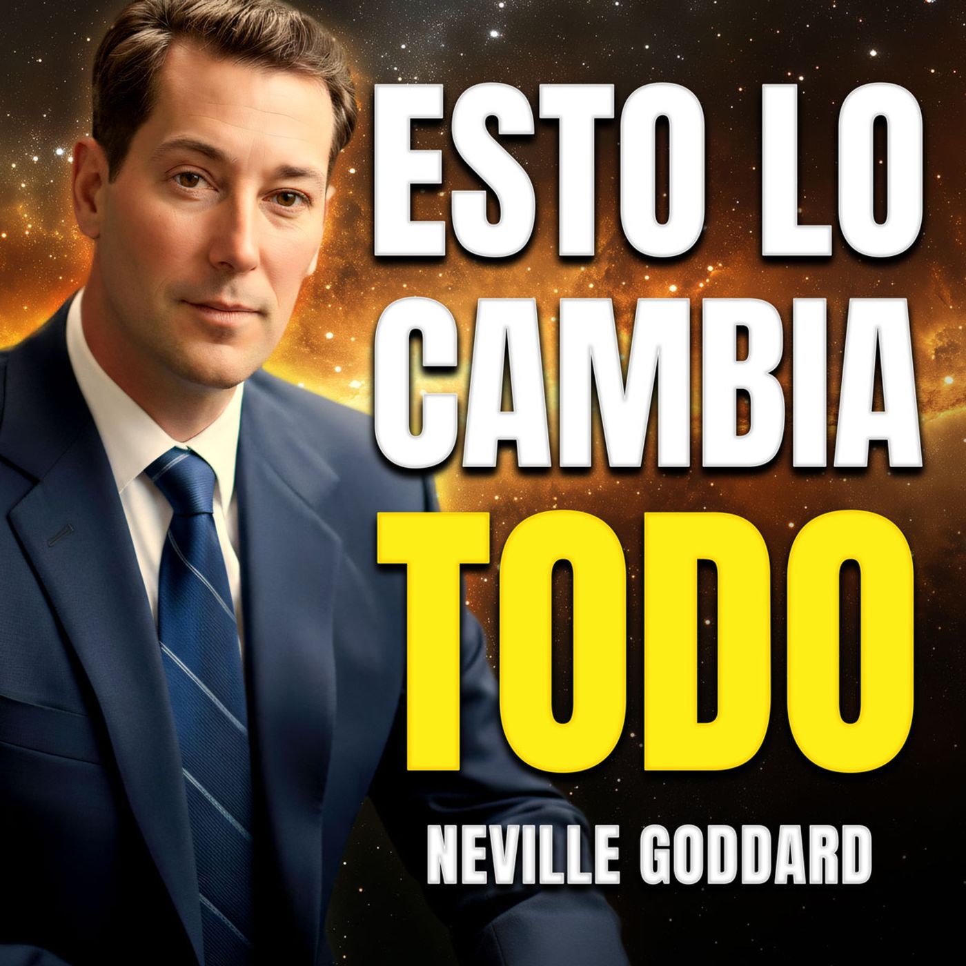 Neville Goddard 🔥 La Verdadera Razón por la que tu Manifestación es Lenta 🚀 ESTO LO CAMBIA TODO episode artwork