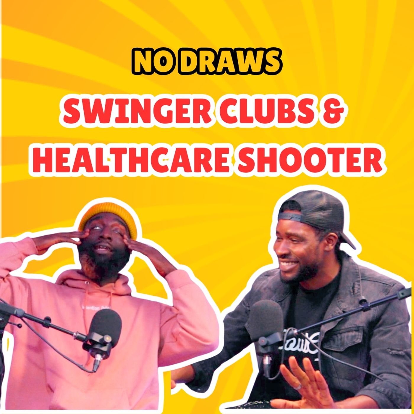 NO DRAWS PODCAST