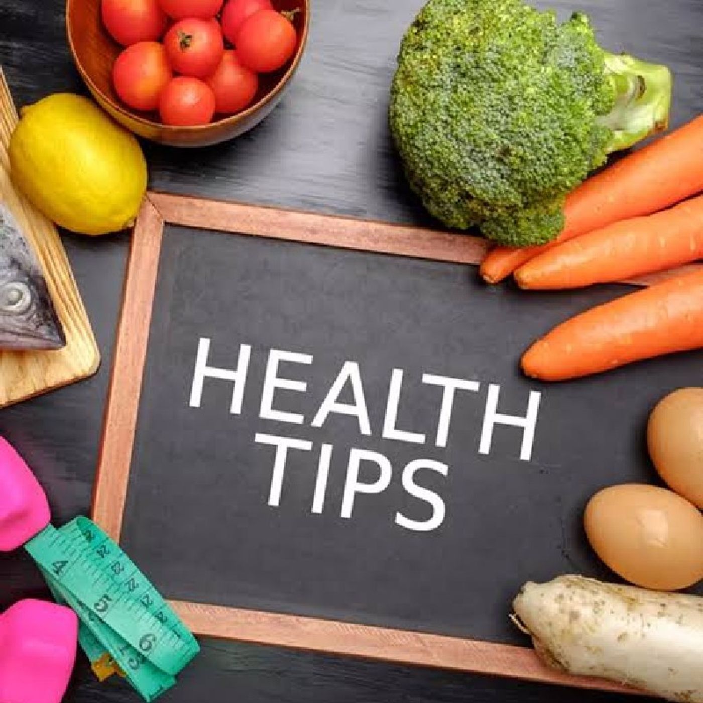 HEALTH TIPS FOR THE WEEK episode artwork