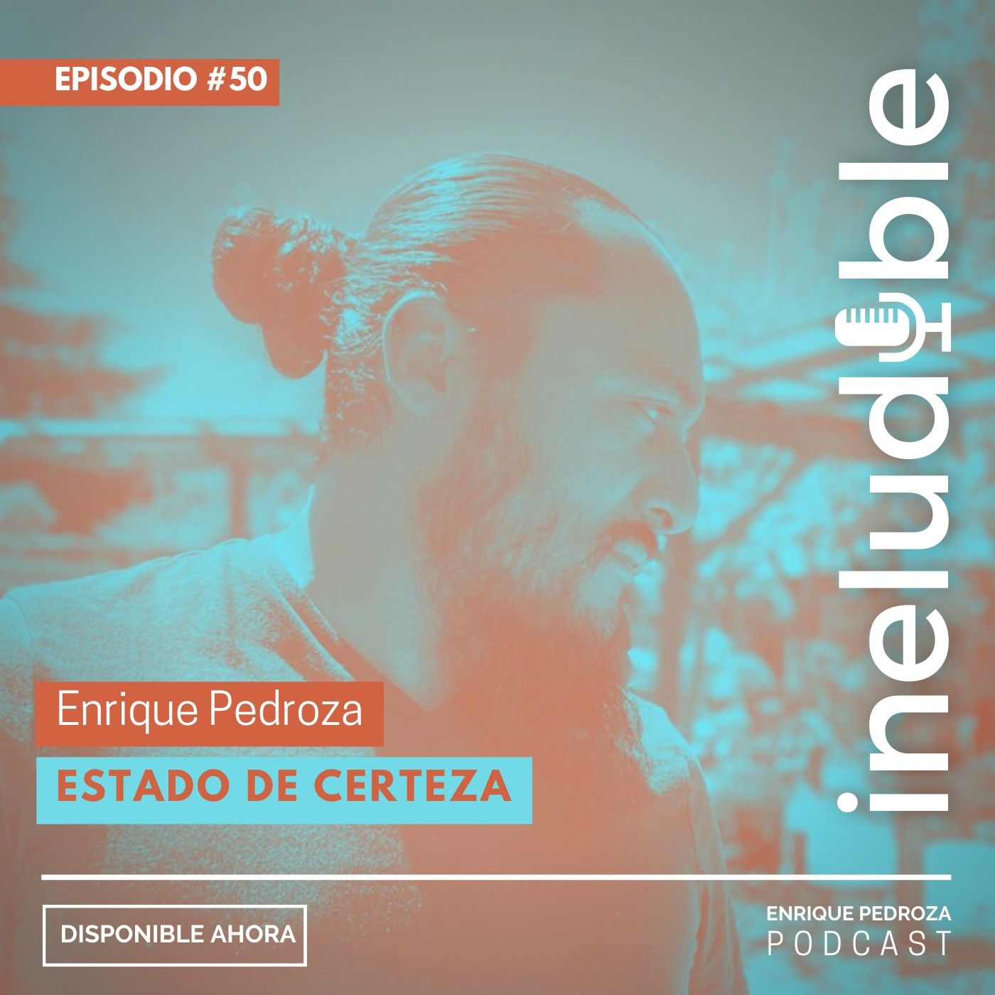 Episodio #50 Estado de Certeza episode artwork