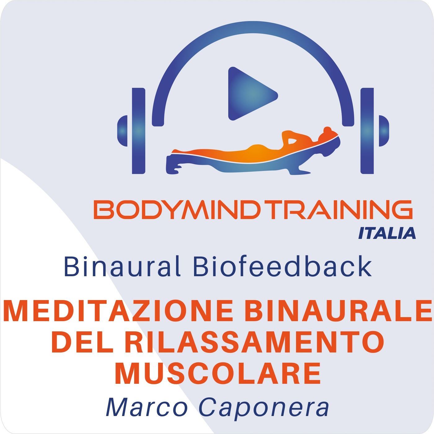 Meditazione Binaurale del Rilassamento Muscolare | Binaural Biofeedback