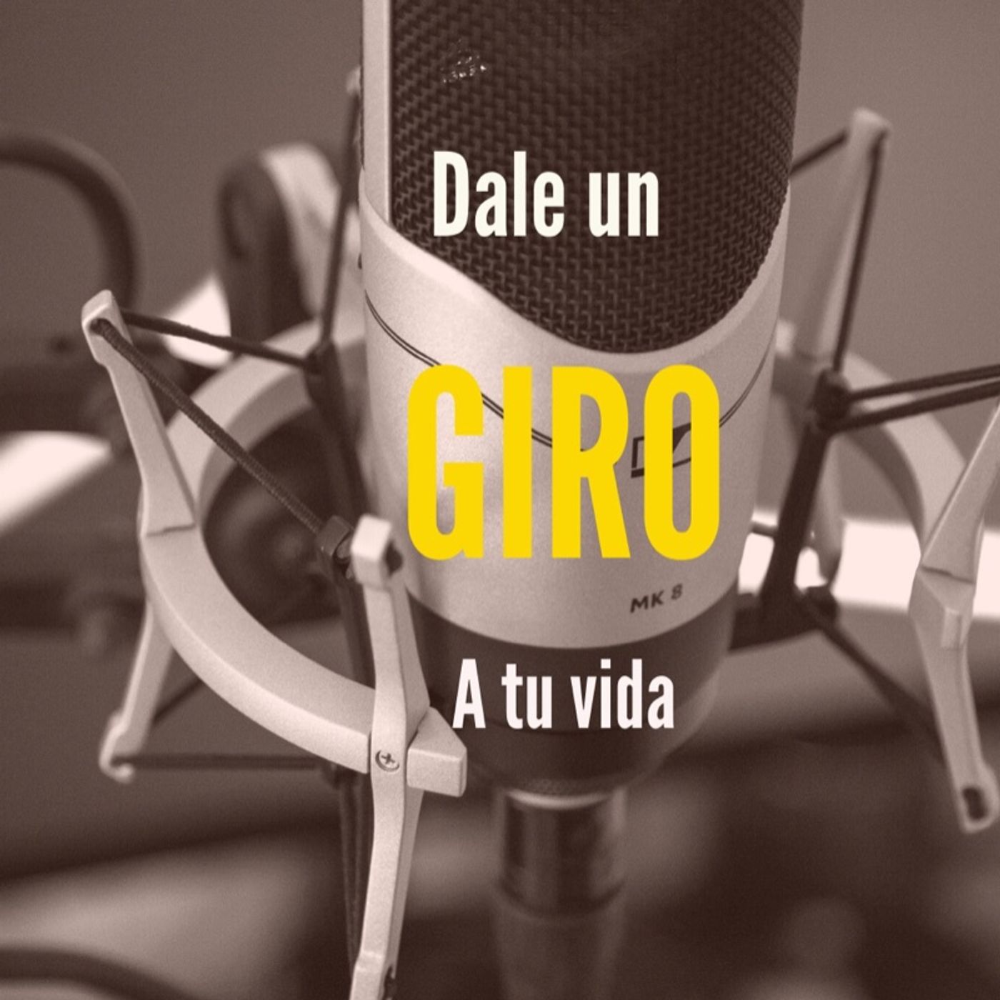 Dale Un Giro A Tu Vida