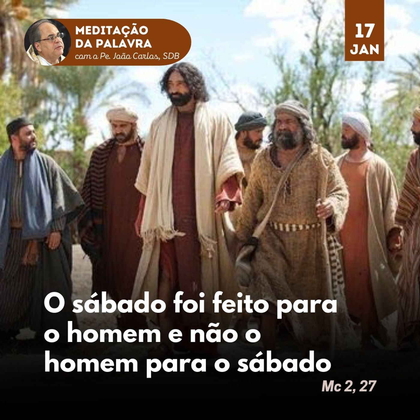 Pe. João Carlos - Meditação da Palavra