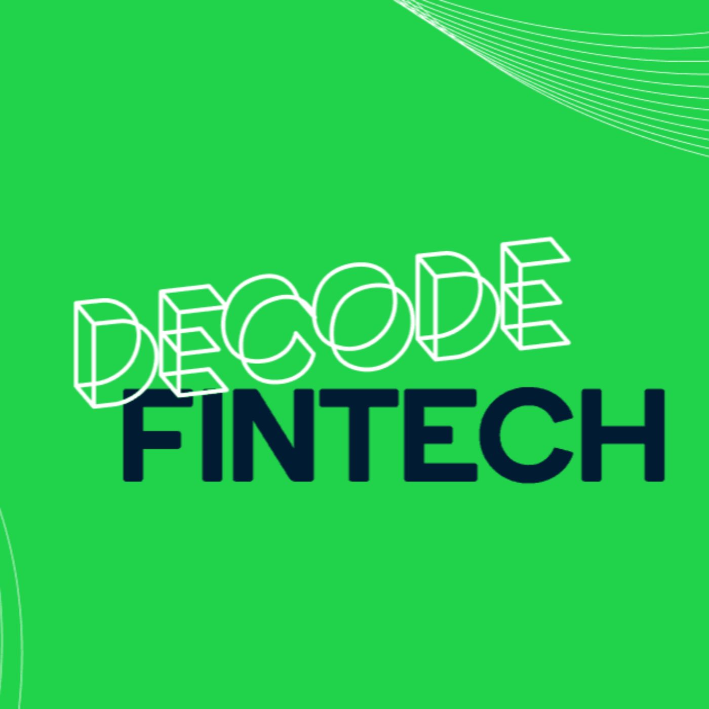 Fintech Decoded