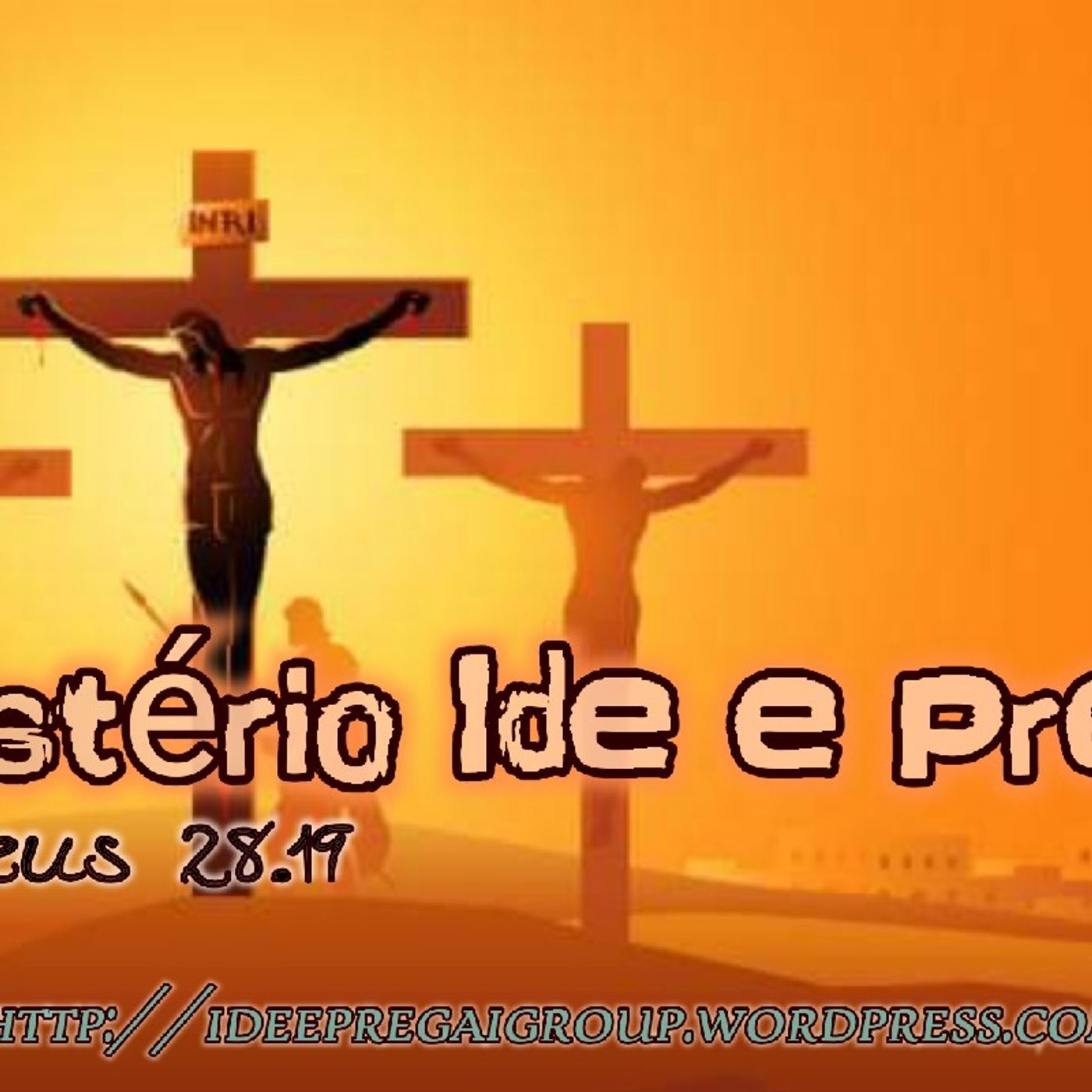 Ministério Ide E Pregai