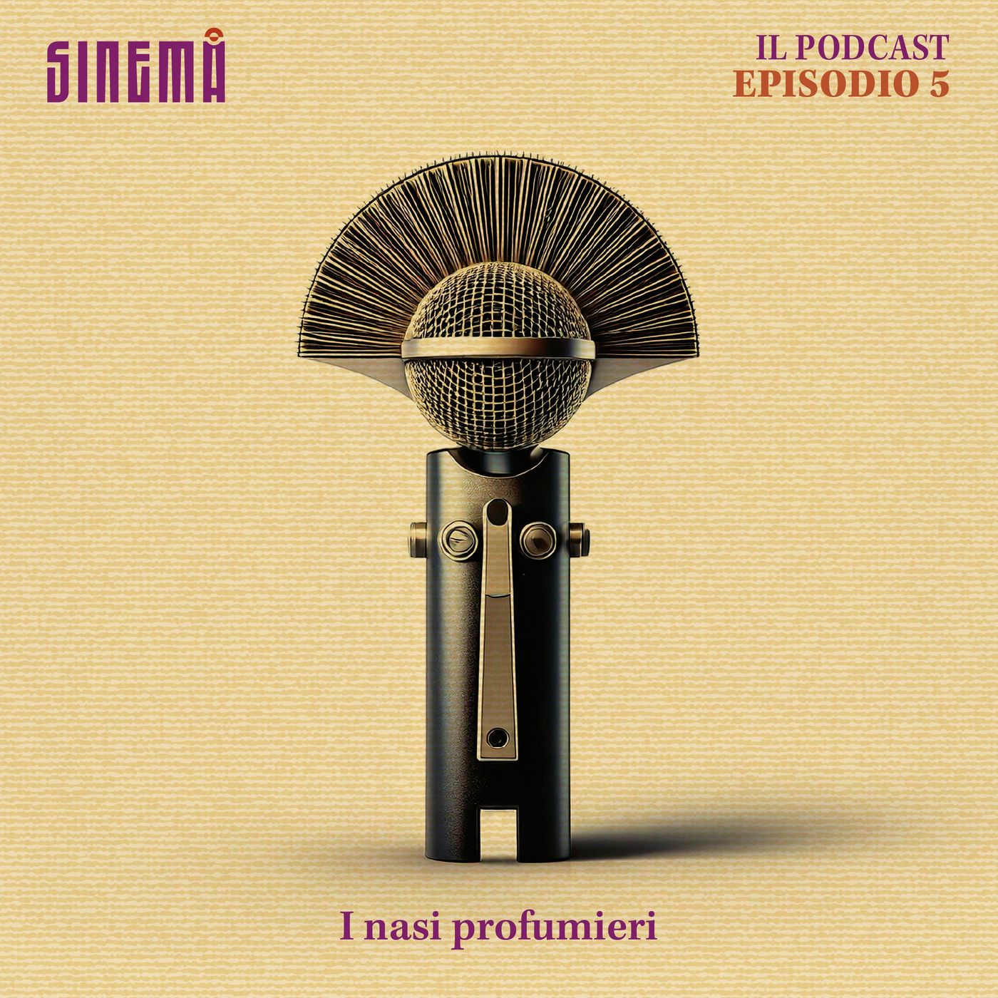 Sinemà Il Podcast - Ep.5 I nasi profumieri episode artwork