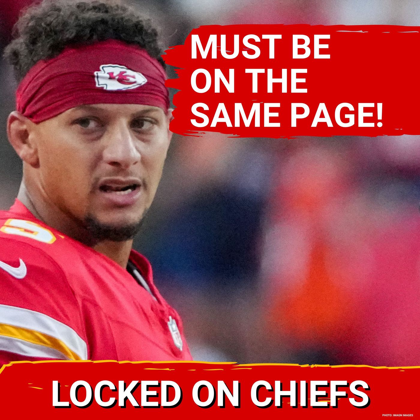 Why Patrick Mahomes and Andy Reid’s UNITY May Decide EVERYTHING for Kansas City Chiefs episode artwork
