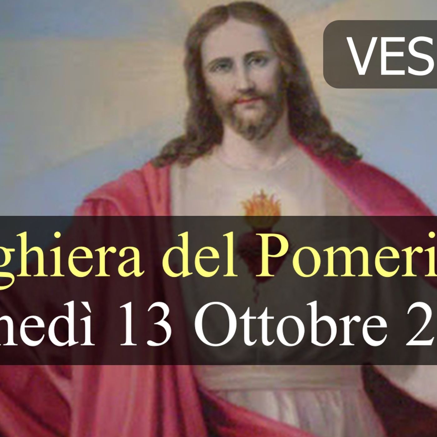 Preghiera del Pomeriggio LUNEDI 13 OTTOBRE 2025 ❤️ Vespri Lunedì XXVIII Settimana T.O.