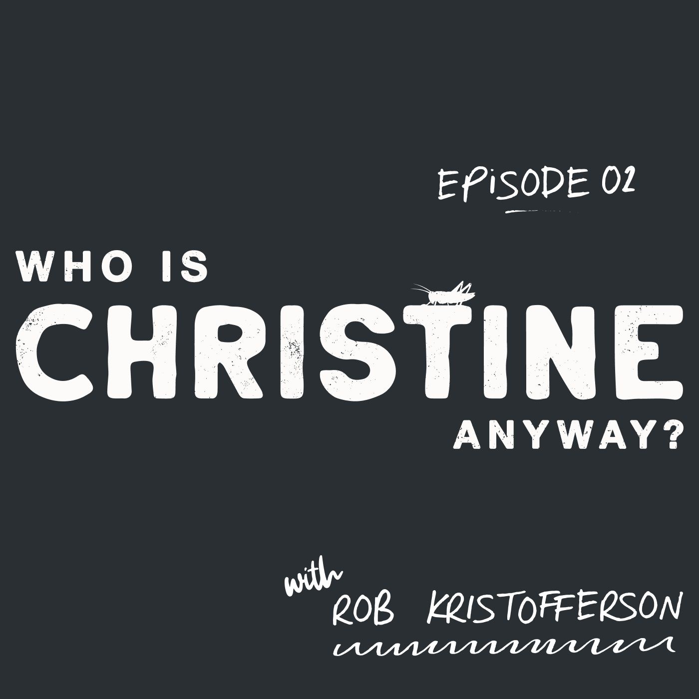 Who is Christine Anyway?
