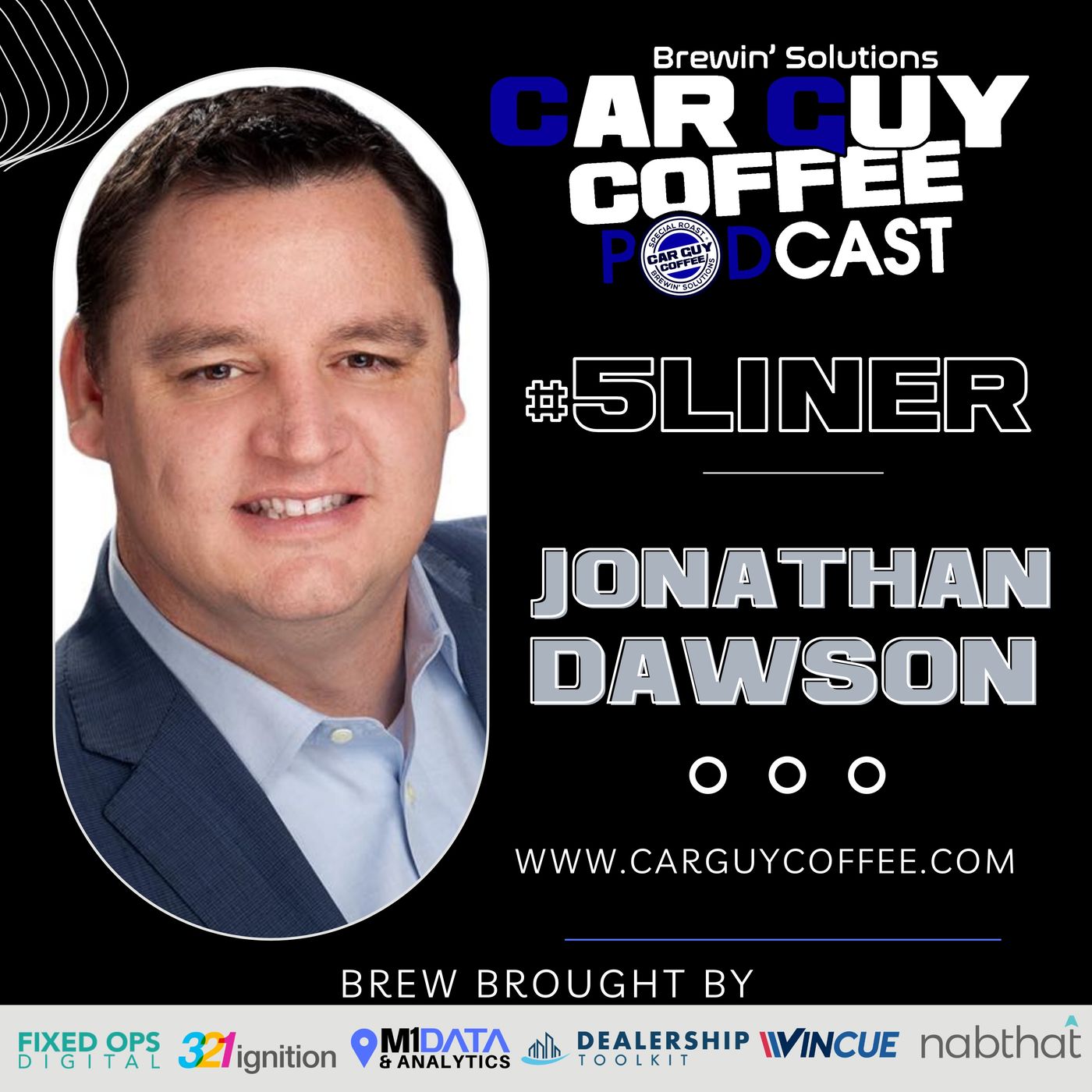 #5Liner feat. Jonathan Dawson Founder of Sellchology