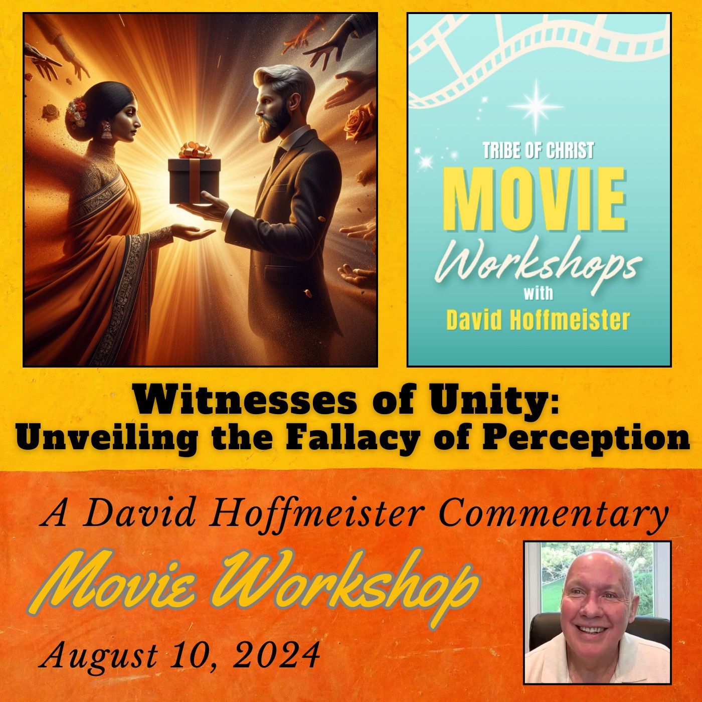 “Witnesses of Unity: Unveiling the Fallacy of Perception” A Tribe of Christ Movie Commentary by David Hoffmeister episode artwork