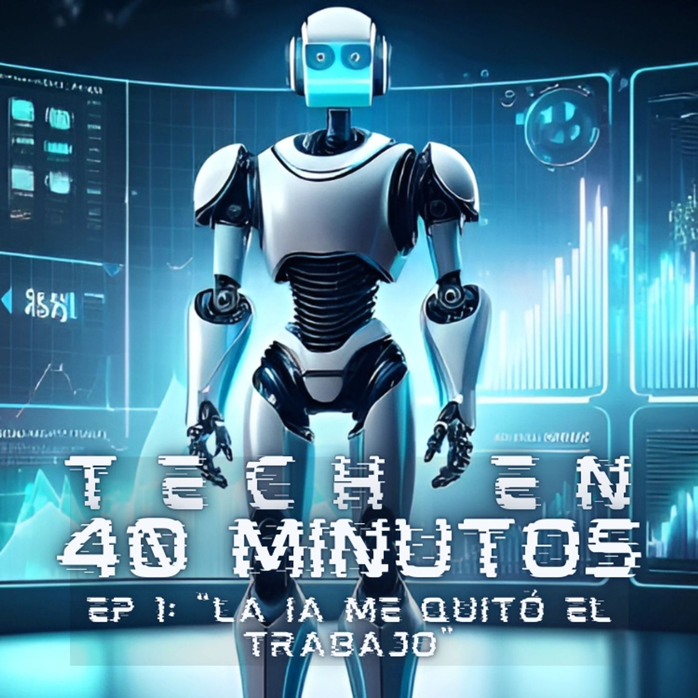 Tech en 40 minutos podcast artwork