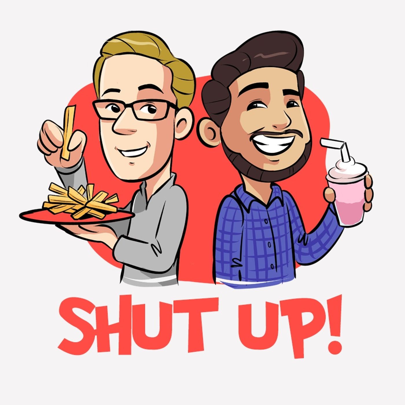Shut Up!