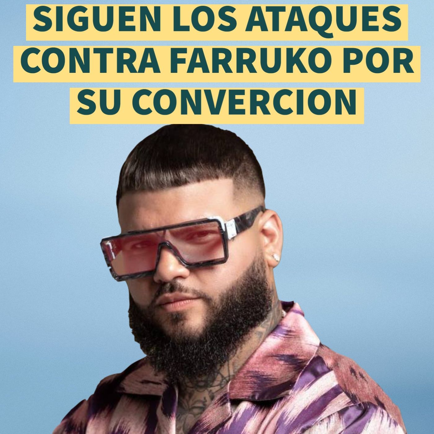 Siguen los ataques en contra de Farruko episode artwork