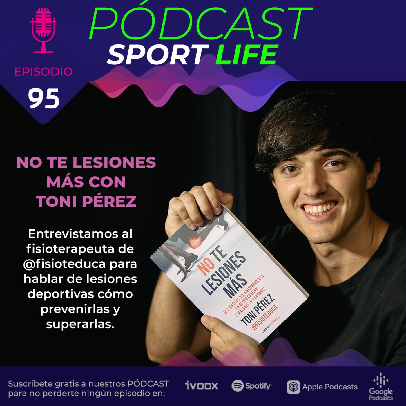 Pódcast SPL #94 - No te lesiones más, con Toni Pérez