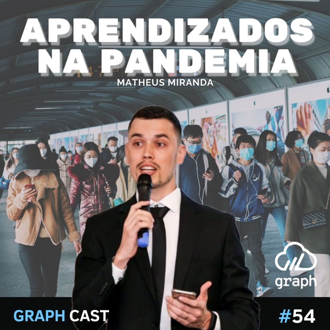 Episódio 54 - Aprendizados na pandemia episode artwork