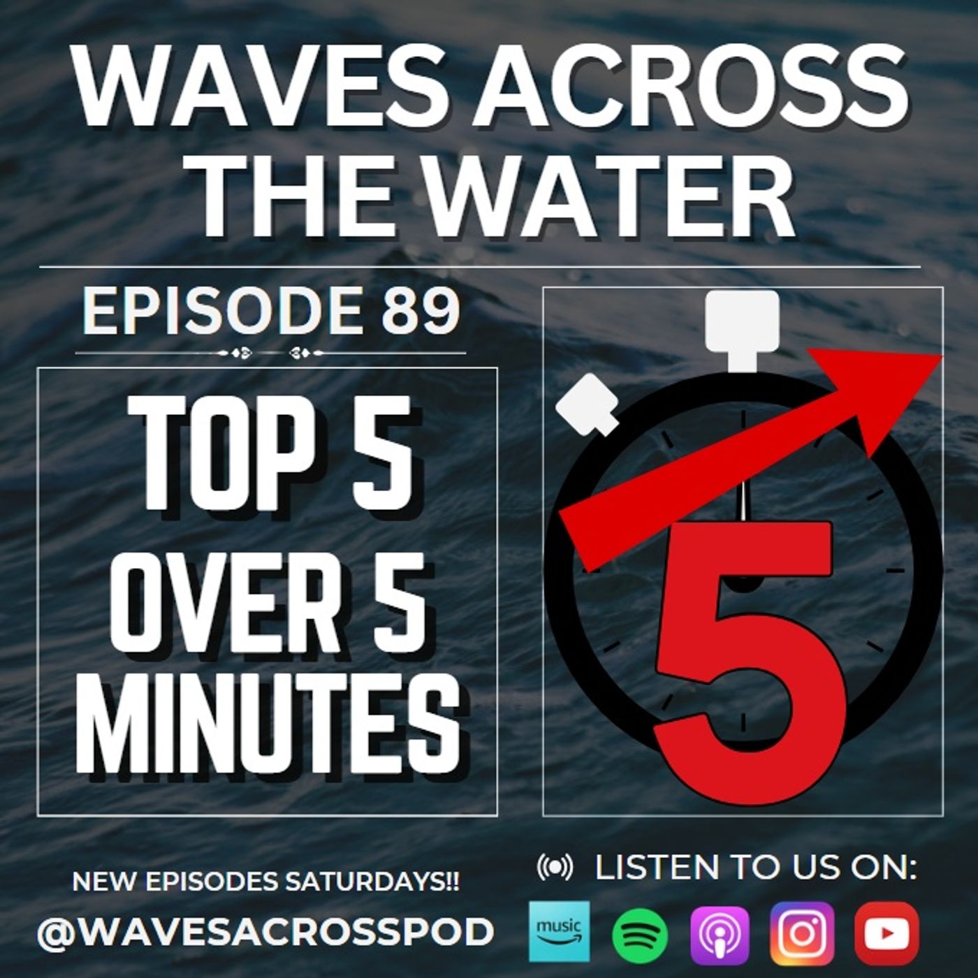 Episode 89 - Top 5 Over 5 Minutes episode artwork