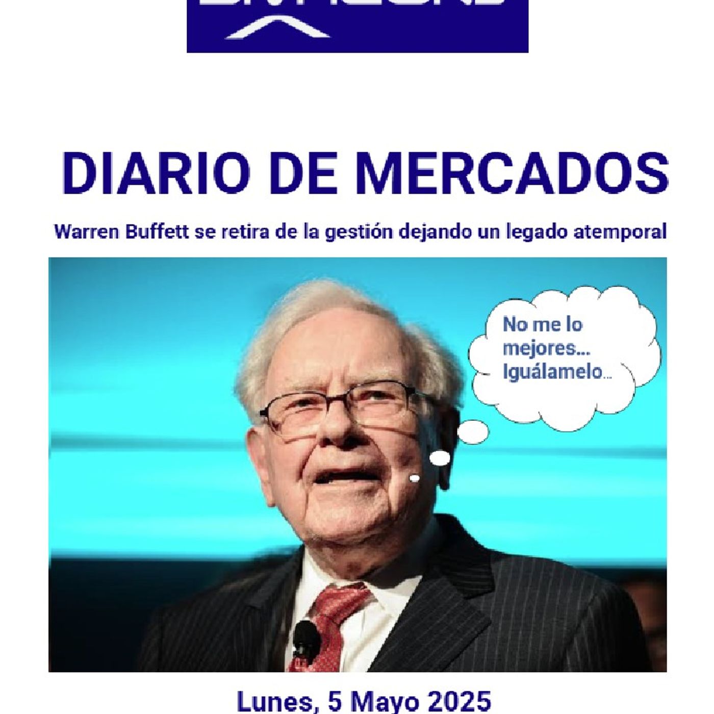 PODCAST en abierto DIARIO DE MERCADOS Lunes 5 Mayo 2025 episode artwork