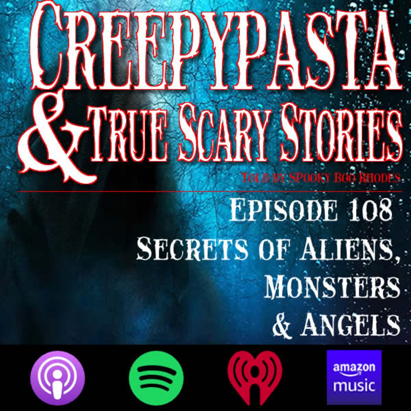 Creepypasta Episode 108