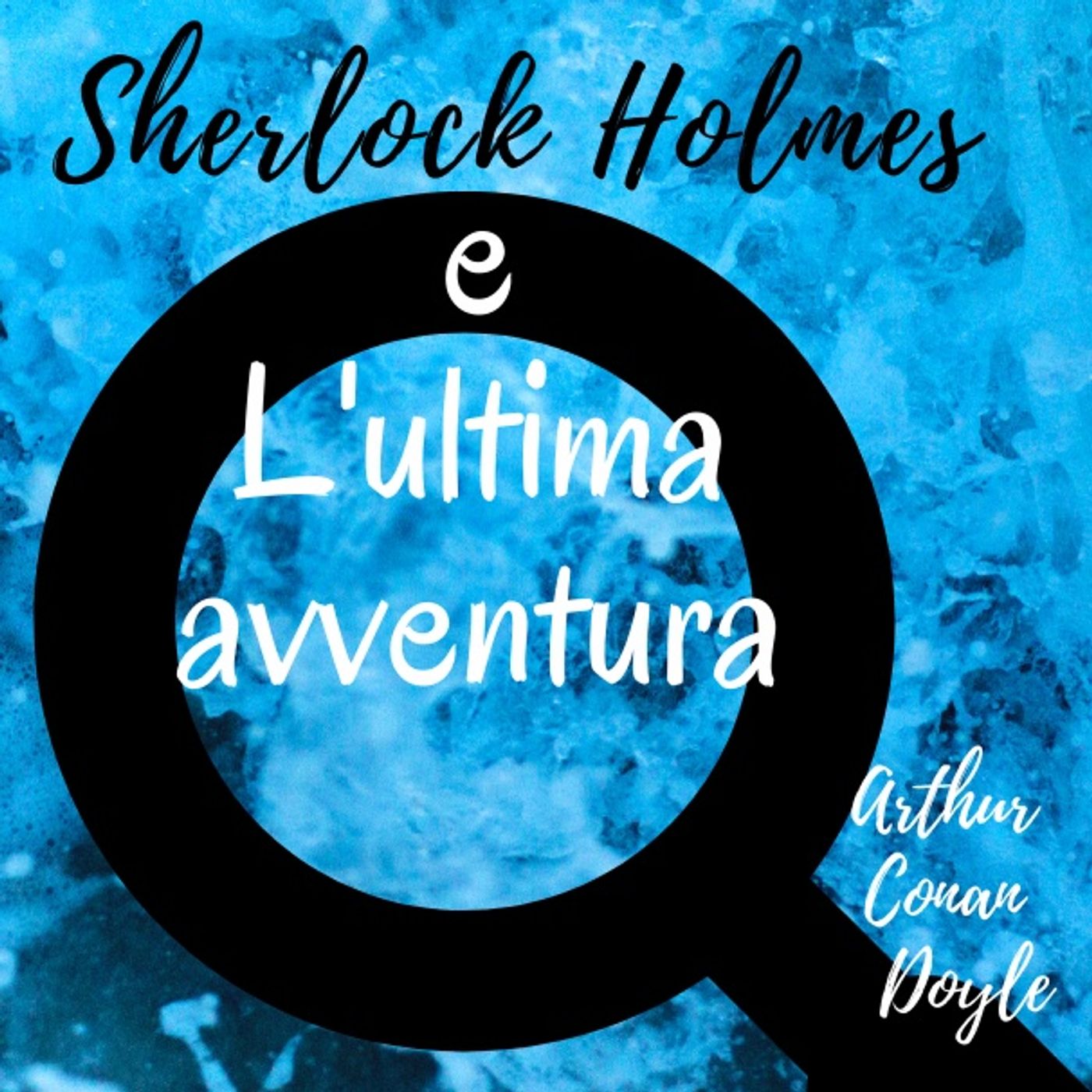 Sherlock Holmes - Audiolibri