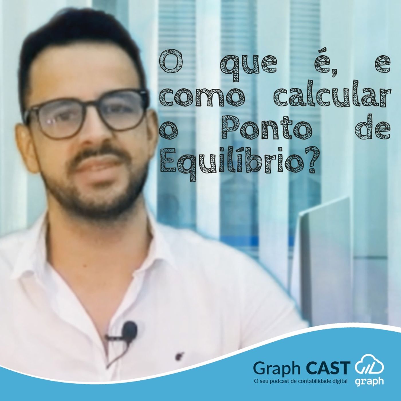 Episódio 36 - O que é, e como calcular o Ponto de Equilíbrio? episode artwork