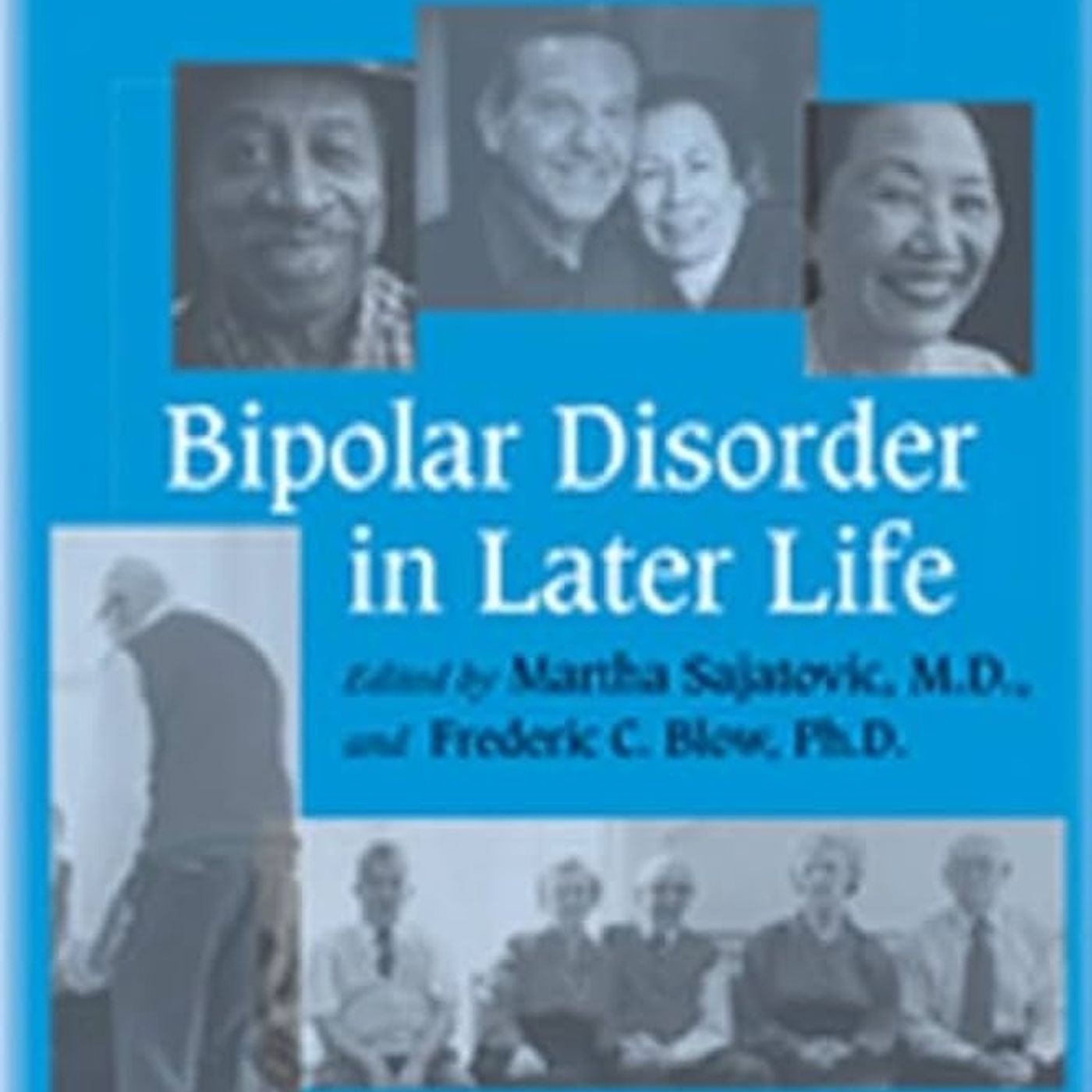 Bipolar Disorder in Later Life